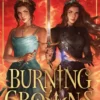 Burning Crowns | 9780008617264 Burning Crowns | 9780008617264