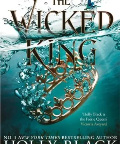 The Wicked King (The Folk of the Air #2)
