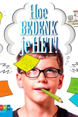 Hoe bedenk je het?!