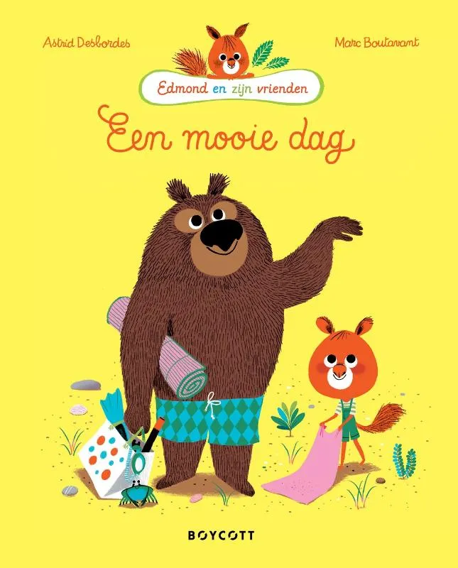 Een mooie dag | 9789083442815 Een mooie dag