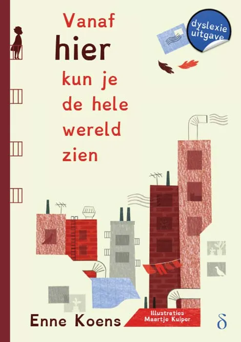 Vanaf hier kun je de hele wereld zien | 9789463245357 Vanaf hier kun je de hele wereld zien