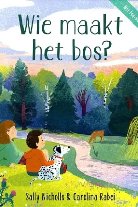 Wie maakt het bos?