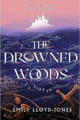 The Drowned Woods
