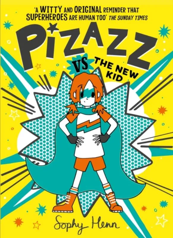 Pizazz Vs the New Kid | 9781471194153 Pizazz Vs the New Kid