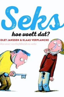 Seks hoe voelt dat?