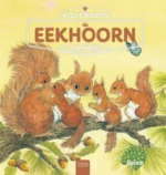 De eekhoorn | 9789044831344 De eekhoorn | 9789044831344