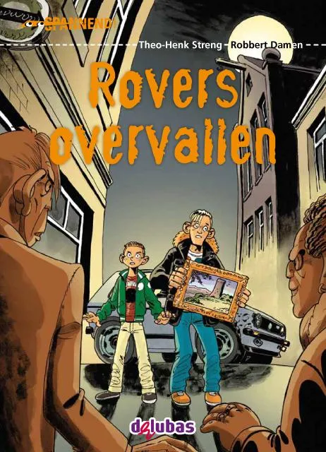 Rovers overvallen | 9789053006207 Rovers overvallen