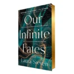 Our Infinite Fates. Deluxe Limited Edition | 9781250331977