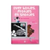 Over Botjes, Protjes en Snotjes | 9789463934312