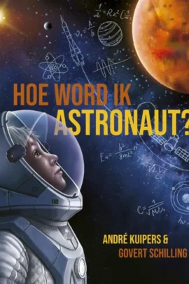 Hoe word ik astronaut?