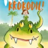 Weg met die krokodil! | 9789025868741