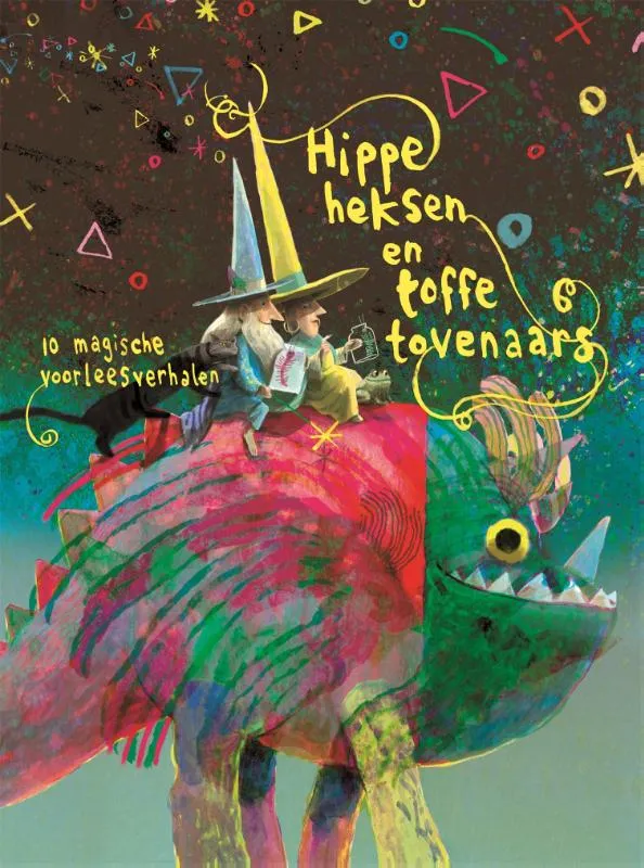 Hippe heksen en toffe tovenaars | 9789048864775 Hippe heksen en toffe tovenaars