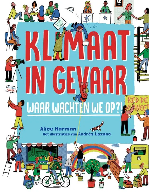 Klimaat in gevaar | 9789464397482 Klimaat in gevaar