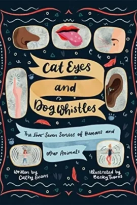 Cat Eyes and Dog Whistles