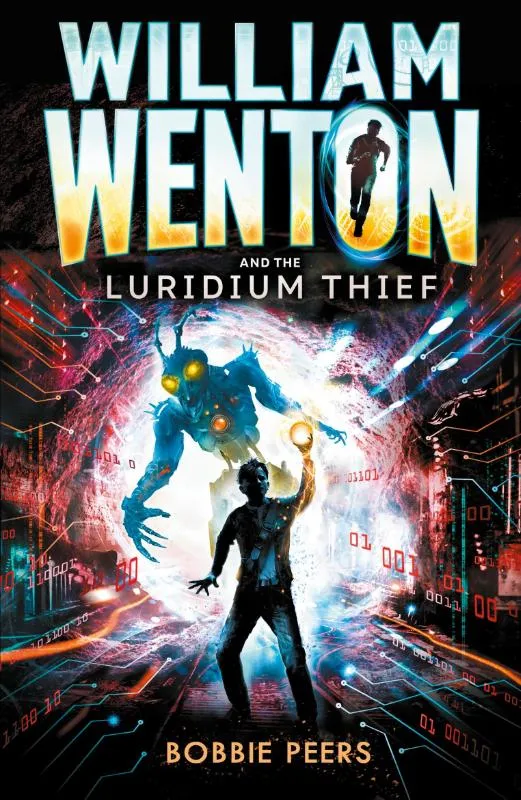 William Wenton and the Luridium Thief | 9781406371703 William Wenton and the Luridium Thief