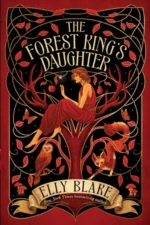 The Forest King's Daughter | 9781399706902 The Forest King's Daughter | 9781399706902
