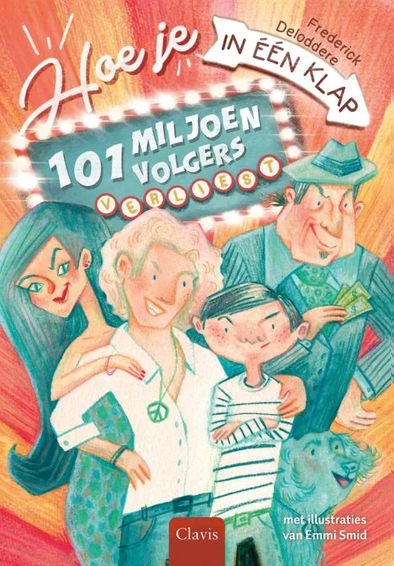 Hoe je in één klap 101 miljoen volgers verliest | 9789044844849 Hoe je in één klap 101 miljoen volgers verliest
