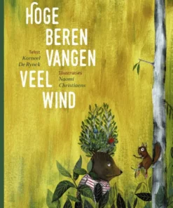 Hoge beren vangen veel wind
