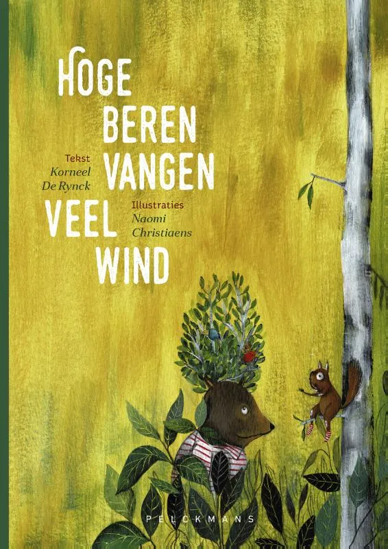 Hoge beren vangen veel wind | 9789463832281 Hoge beren vangen veel wind