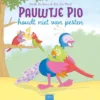 Pauwtje Pio houdt niet van pesten | 9789044848915 Pauwtje Pio houdt niet van pesten | 9789044848915