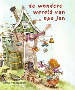 de wondere wereld van opa Jan