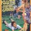 The Biggest Klutz in Fifth Grade | 9780671872663