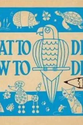 What to Draw and How to Draw It for Kids