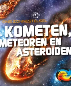 Kometen, meteoren en asteroïden