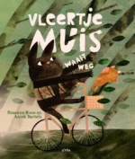 Vleertje Muis waait weg | 9789021481999 Vleertje Muis waait weg | 9789021481999