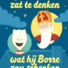 Sinterklaas zat te denken wat hij Borre zou schenken | 9789089223227