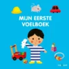 Mijn eerste voelboek | 9789002282706 Mijn eerste voelboek | 9789002282706