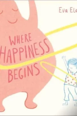 Where Happiness Begins