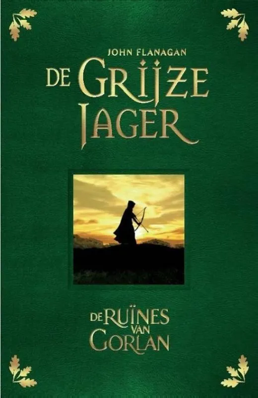 De ruïnes van Gorlan | 9789025774844 De ruïnes van Gorlan