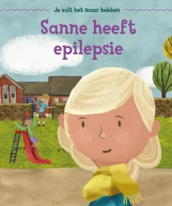 Sanne heeft epilepsie