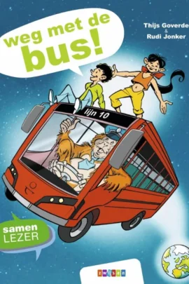 Weg met de bus! | 9789021682983