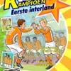 Eerste interland | 9789020669251