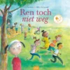 Ren toch niet weg | 9789025775254