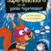Supereekhoorn en de gekke regenmaker | 9781835407363