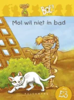 Mol wil niet in bad | 9789059329560 Mol wil niet in bad | 9789059329560
