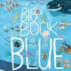 The Big Book of the Blue | 9780500651339
