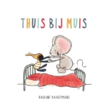 Thuis bij Muis | 9789025881030
