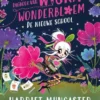 Het dagboek van Wiska Wonderbloem - De nieuwe school | 9789002287107