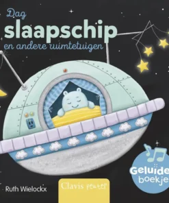 Dag slaapschip en andere ruimtetuigen