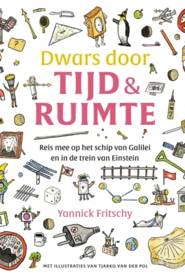 Dwars door tijd en ruimte