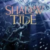 Shadow and Tide | 9780008646271