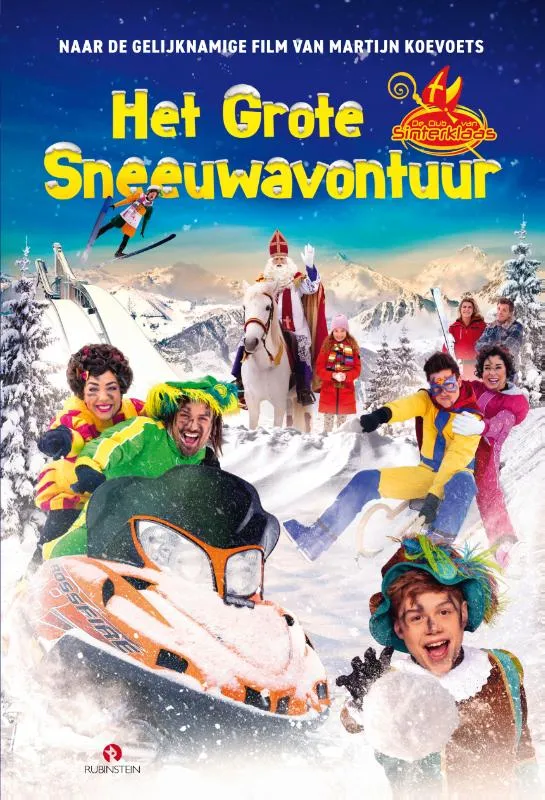 Het grote sneeuwavontuur | 9789047634652 Het grote sneeuwavontuur