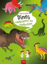Dino's vanbinnen en vanbuiten | 9789044850109 Dino's vanbinnen en vanbuiten | 9789044850109