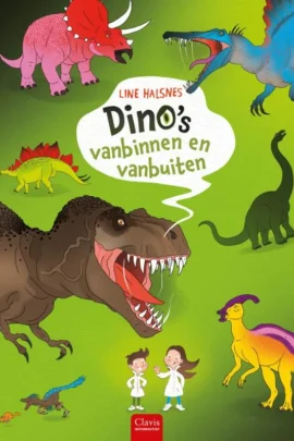 Dino's vanbinnen en vanbuiten