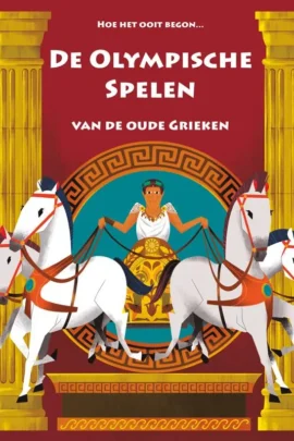 De Olympische Spelen van de Oude Grieken