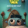 Zoem & Mik hoor jij dat ook? | 9789048756803 Zoem & Mik hoor jij dat ook? | 9789048756803